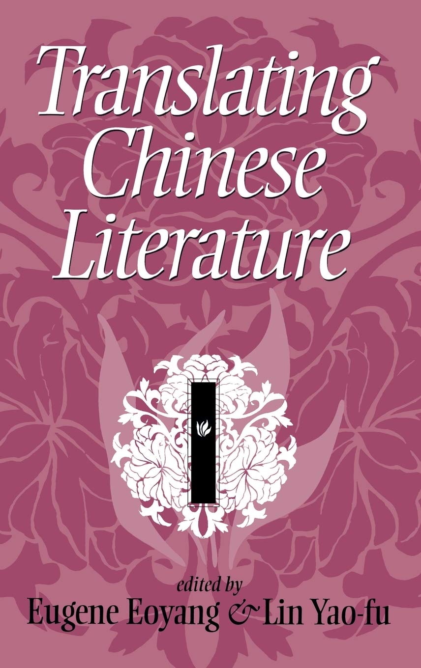 Translating Chinese Literature,Used