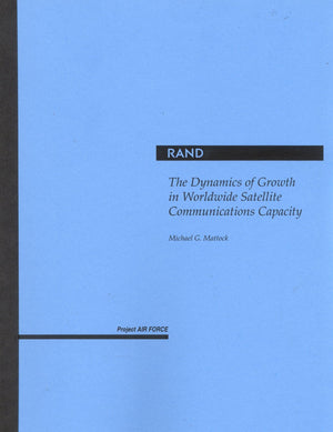 The Dynamics Of Growth In Worldwide Satellite Communications Capacity,New