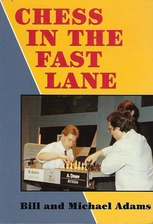 Chess in the Fast Lane,New