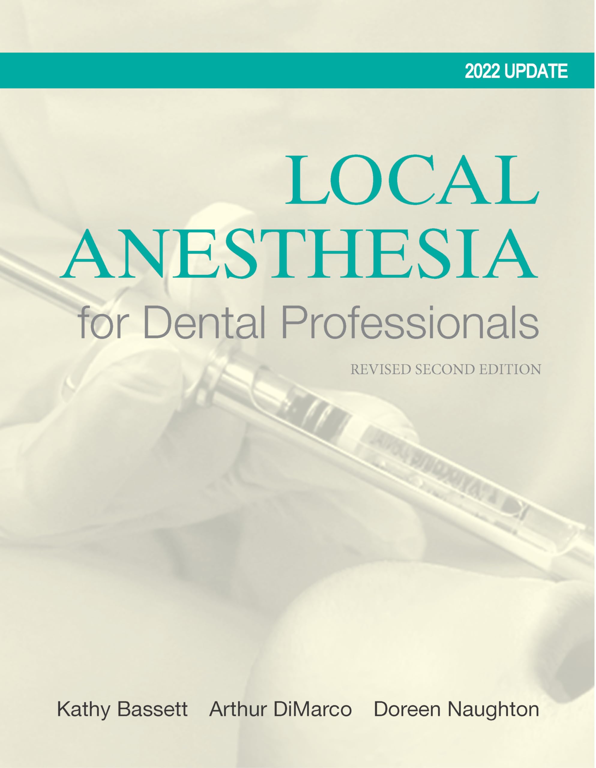 Local Anesthesia For Dental Professionals 2022 Update