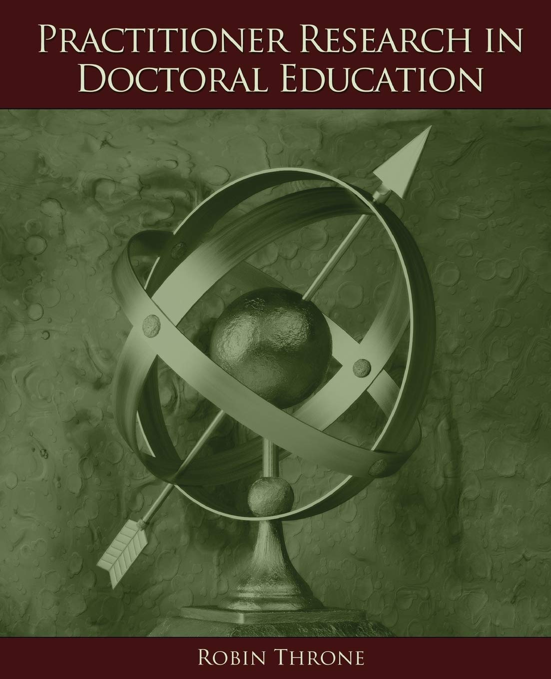 Practitioner Research in Doctoral Education,Used