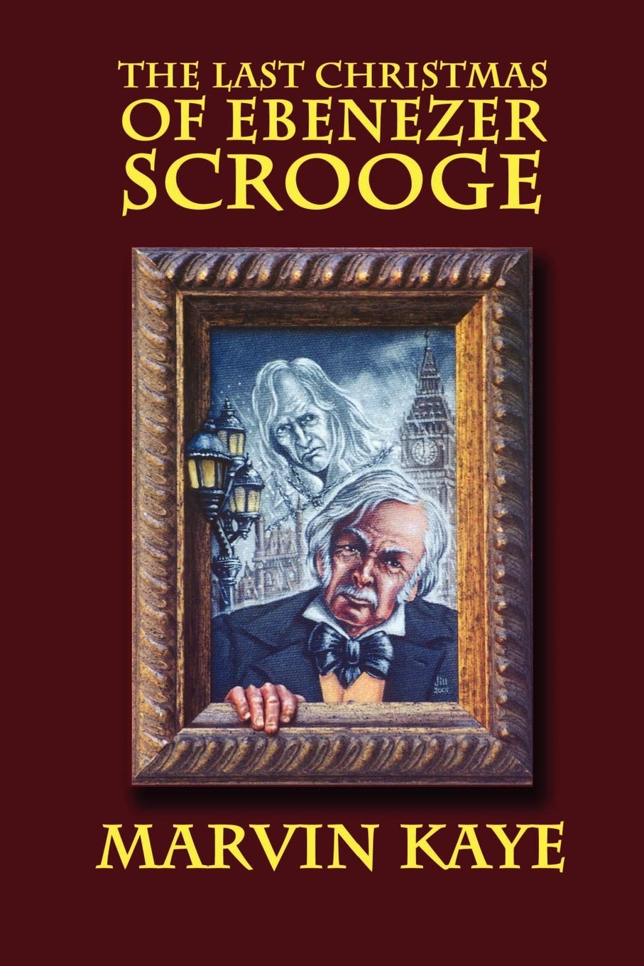 The Last Christmas of Ebenezer Scrooge: The Sequel to A Christmas Carol,Used