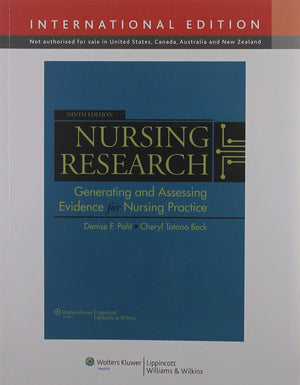 Nursing Research: Generating and Assessing Evidence for Nursing Practice. Denise F. Polit, Cheryl Tatano Beck,Used