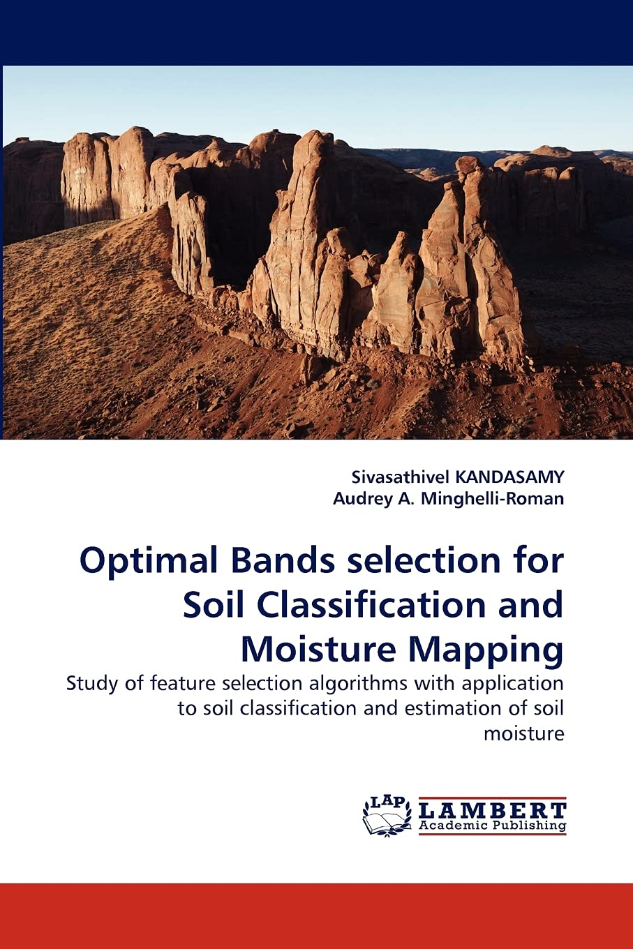 Optimal Bands selection for Soil Classification and Moisture Mapping: Study of feature selection algorithms with application to ,Used