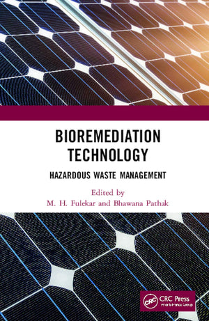 Bioremediation Technology: Hazardous Waste Management,Used