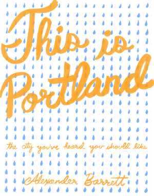 This Is Portland: The City You've Heard You Should Like (Real World),Used