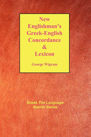 New Englishman's GreekEnglish Concordance with Lexicon (Break the Language Barrier),Used