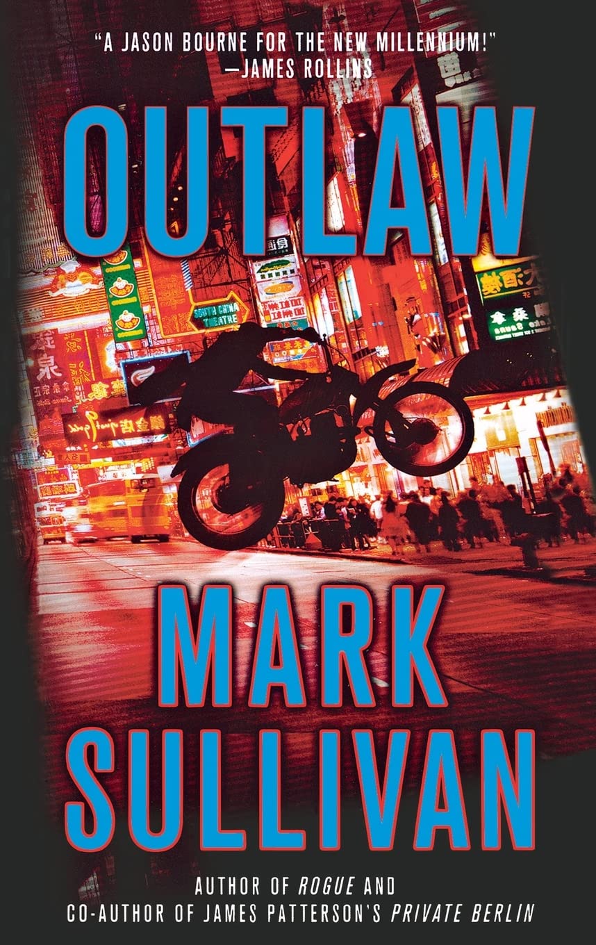 Outlaw: A Robin Monarch Novel (Robin Monarch Thrillers, 2),Used