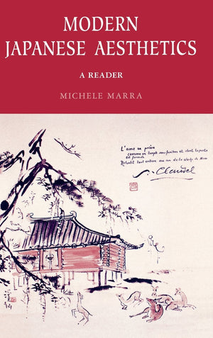 Modern Japanese Aesthetics: A Reader,Used