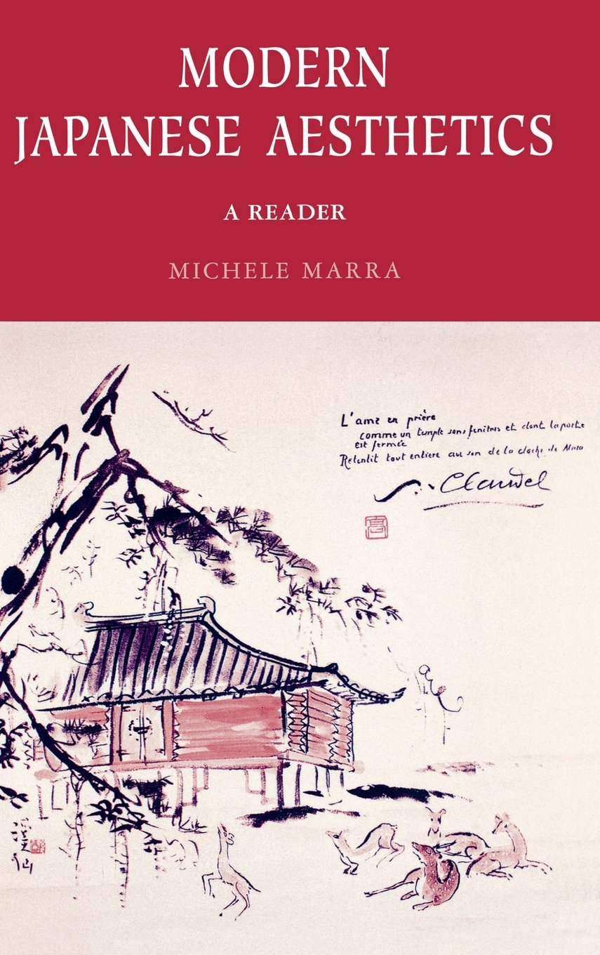Modern Japanese Aesthetics: A Reader,Used