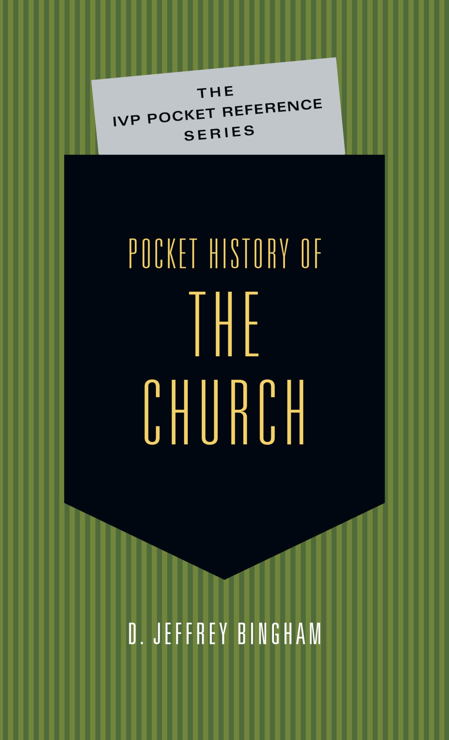 Pocket History of the Church (The IVP Pocket Reference Series),Used