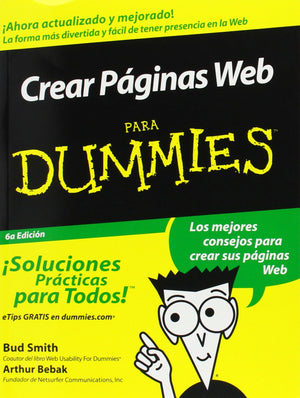 Crear Paginas Web Para Dummies, 6A Edition (Spanish Edition)