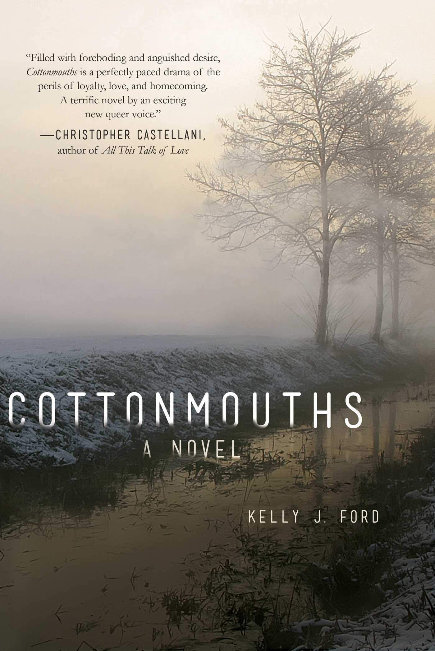 Cottonmouths: A Novel,Used
