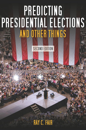 Predicting Presidential Elections And Other Things, Second Edition,Used