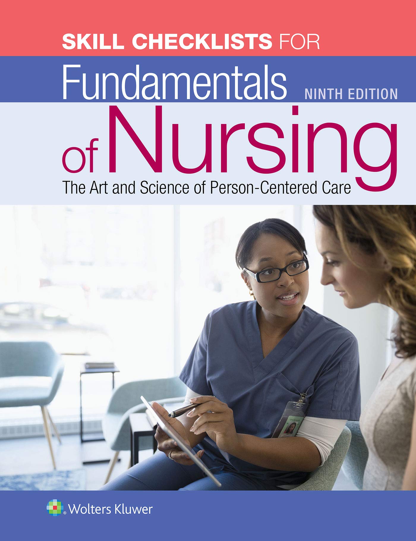 Skill Checklists for Fundamentals of Nursing,New
