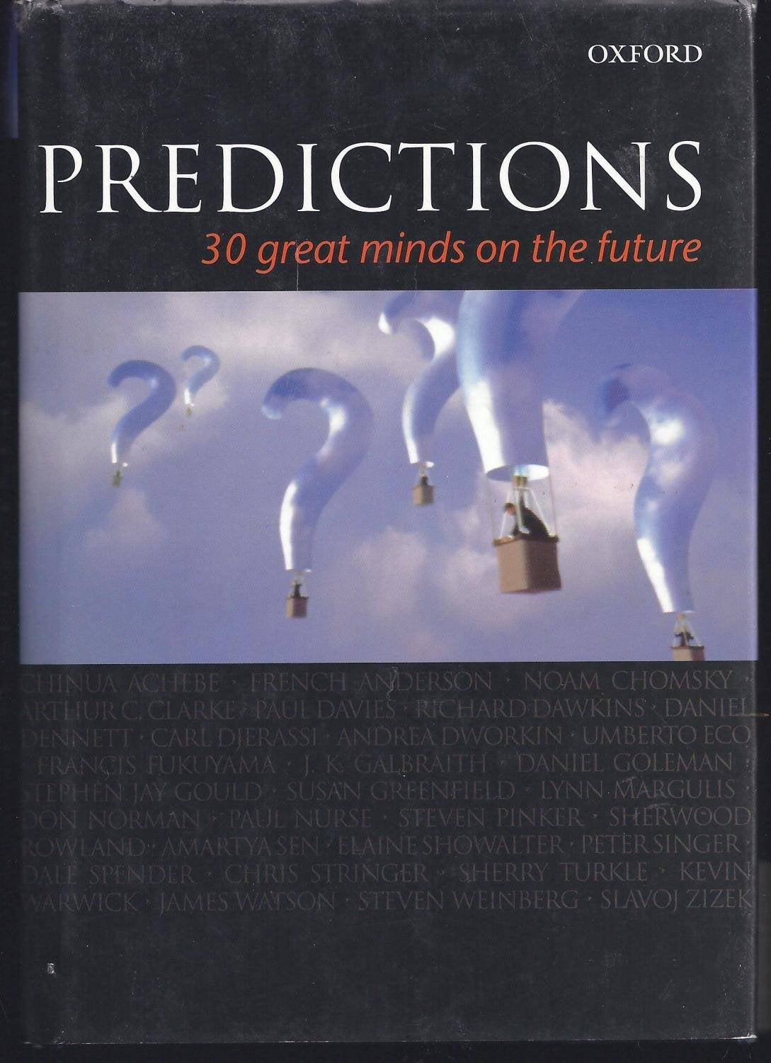 Predictions: Thirty Great Minds On The Future (Popular Science)