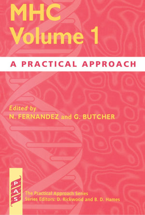 Mhc Volume 1: A Practical Approach (Practical Approach Series)