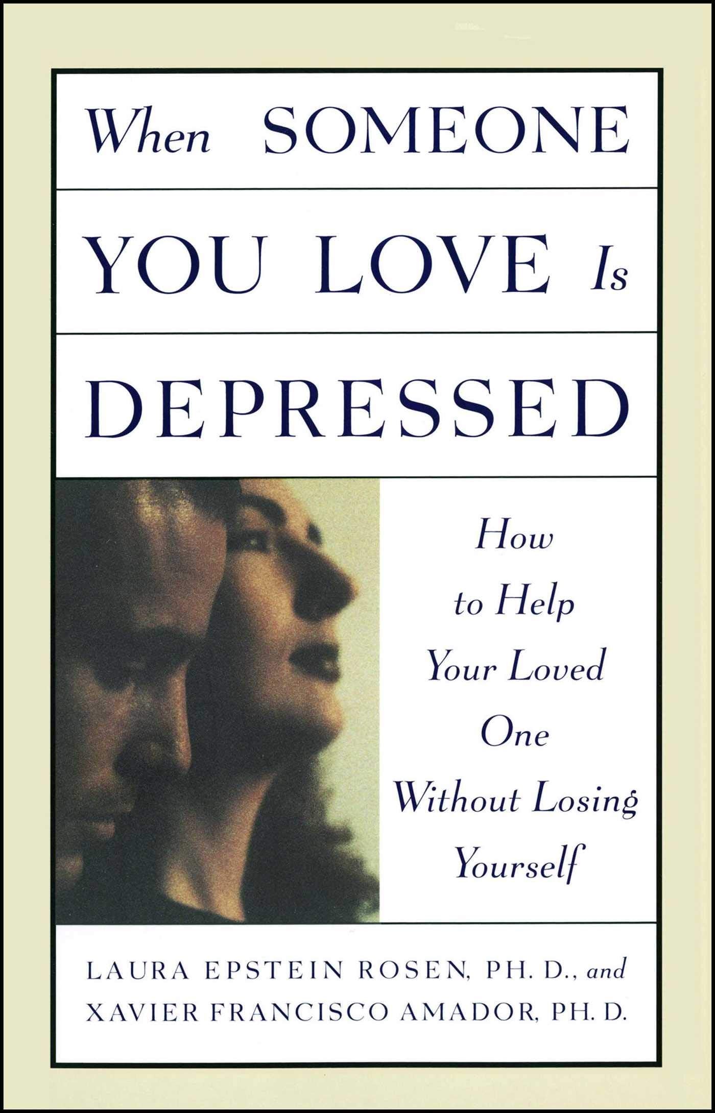 When Someone You Love Is Depressed: How To Help Your Loved One Without Losing Yourself-used
