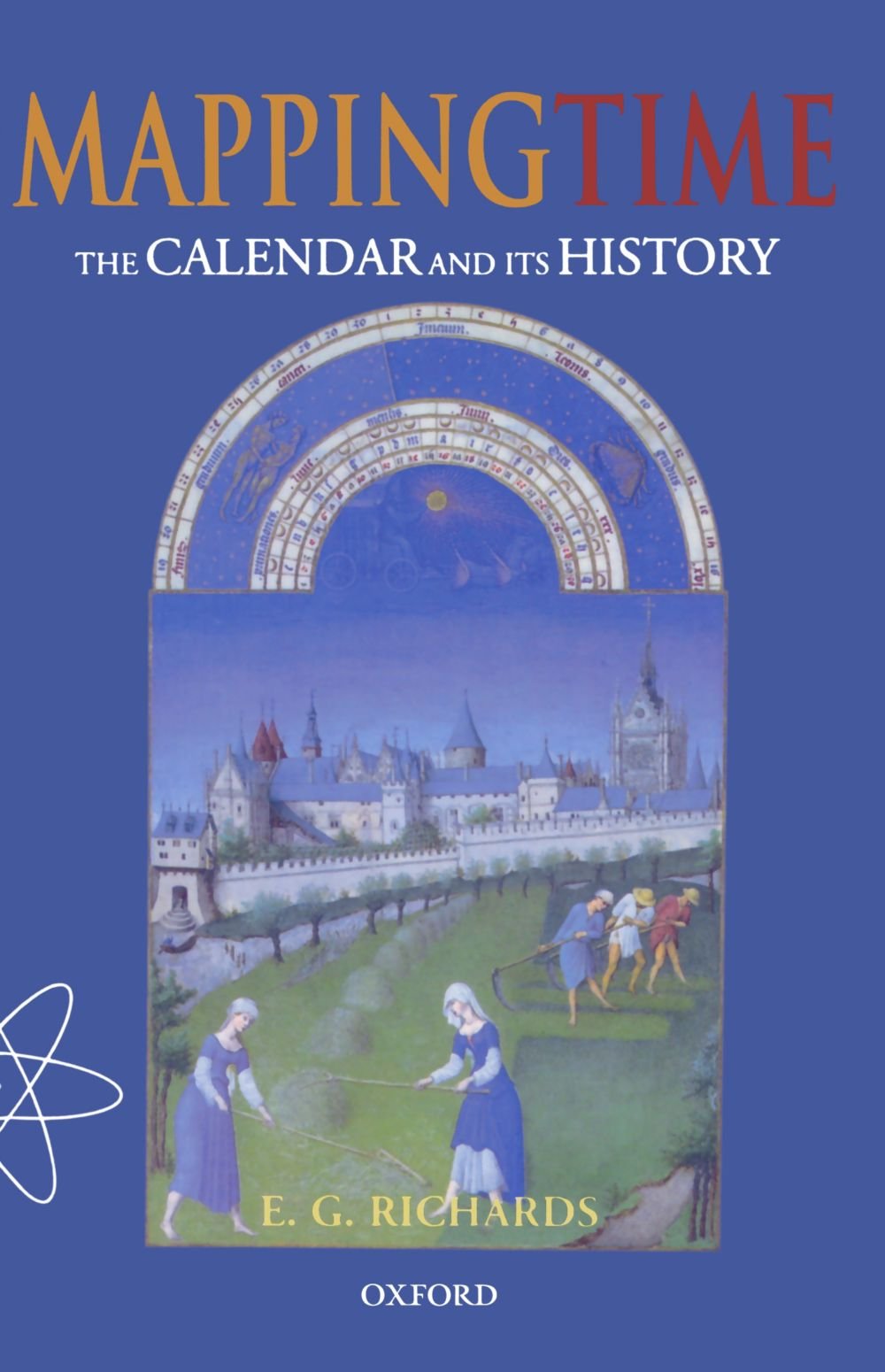 Mapping Time: The Calendar and Its History,Used