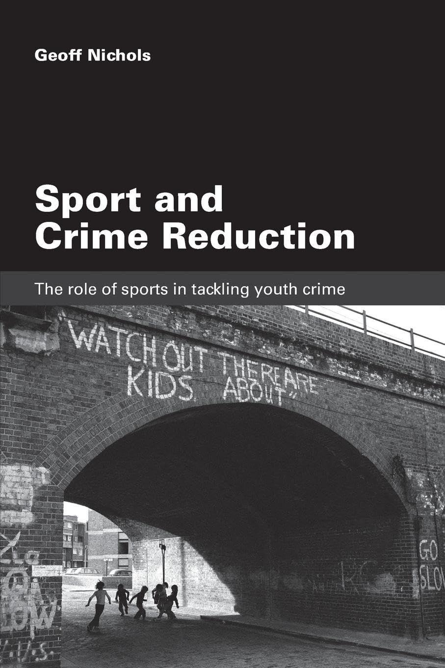 Sport and Crime Reduction,Used