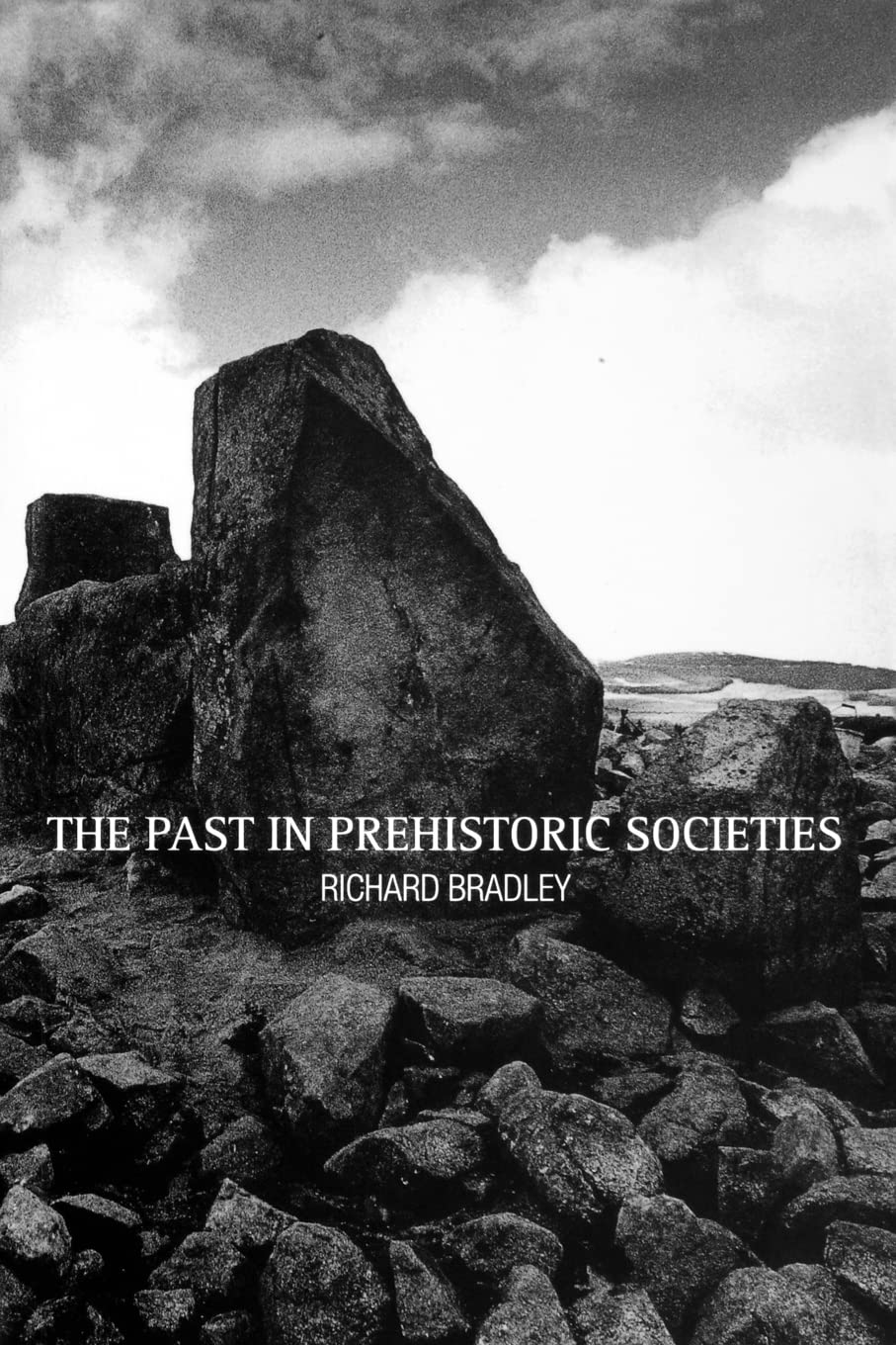 The Past in Prehistoric Societies,Used