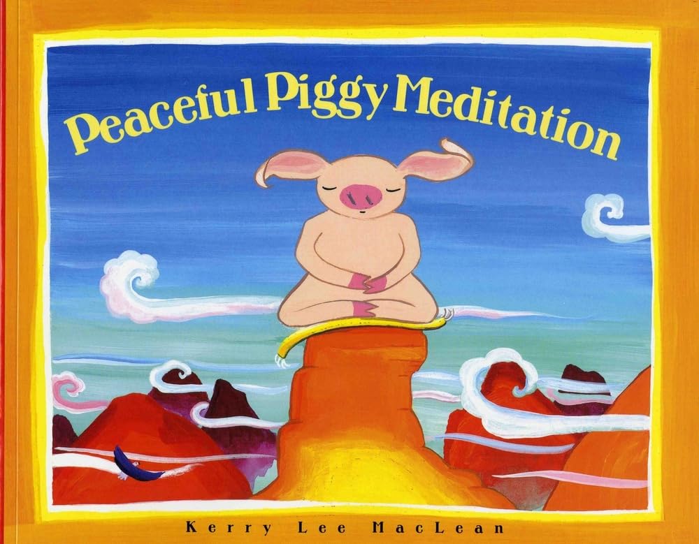 Peaceful Piggy Meditation (Albert Whitman Prairie Books (Paperback)),New