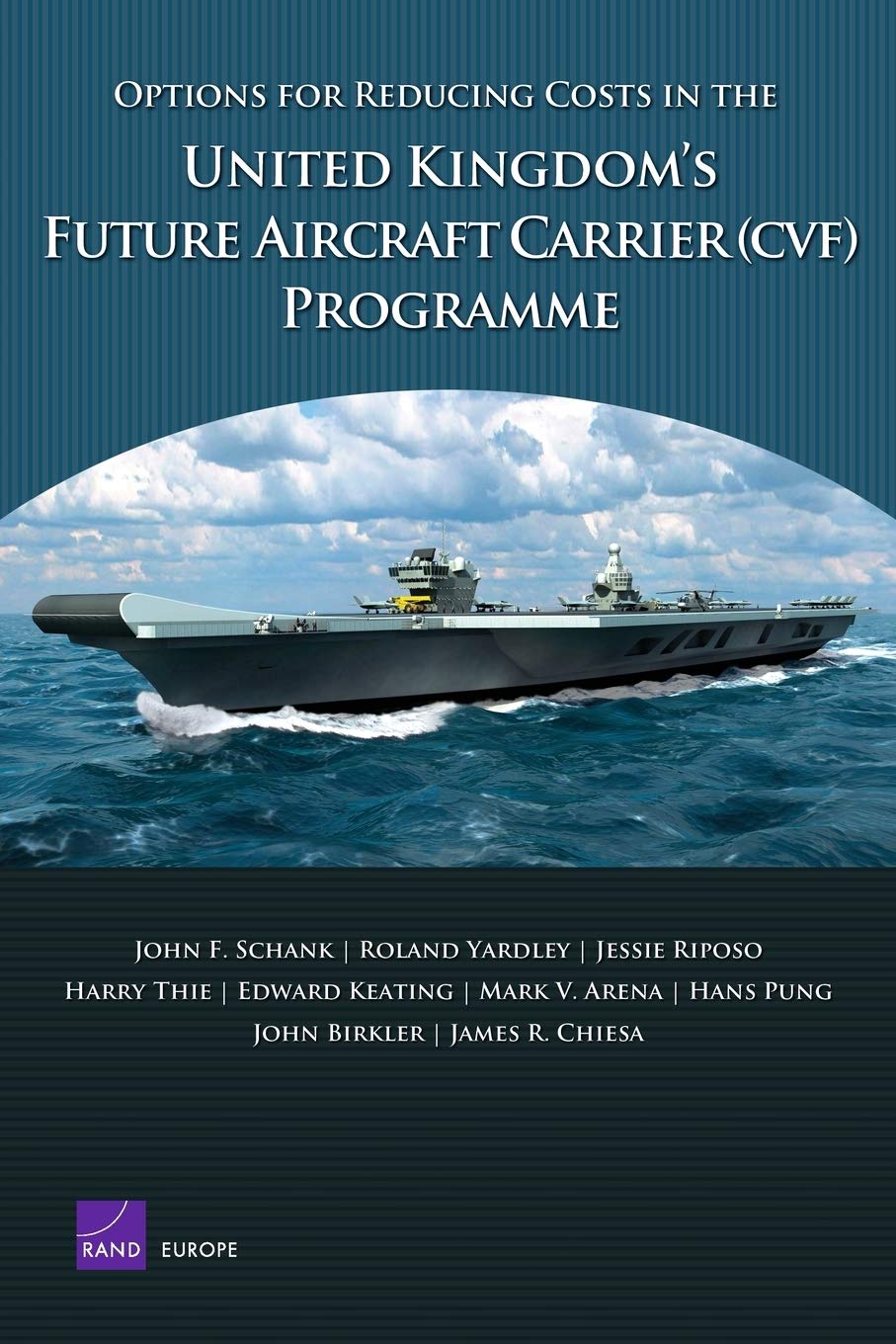 Options For Reducing Costs In The United Kingdom'S Future Aircraft Carrier Programme.,Used