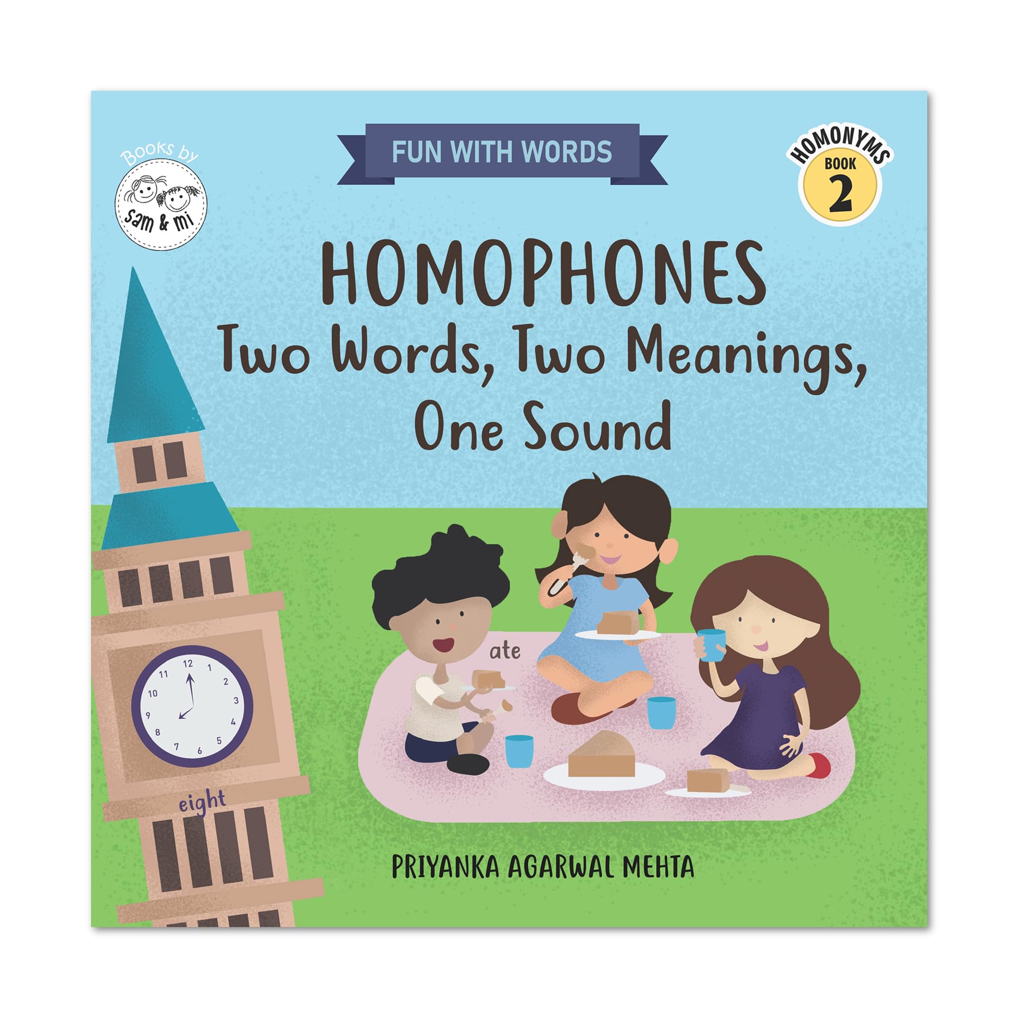 Homophones Book For Kids | Learn Sound-Alike Words With Different Meanings | Fun Vocabulary & Spelling Learning Book For Preschool & Kindergarten (Ages 3-8) (Fun With Words)