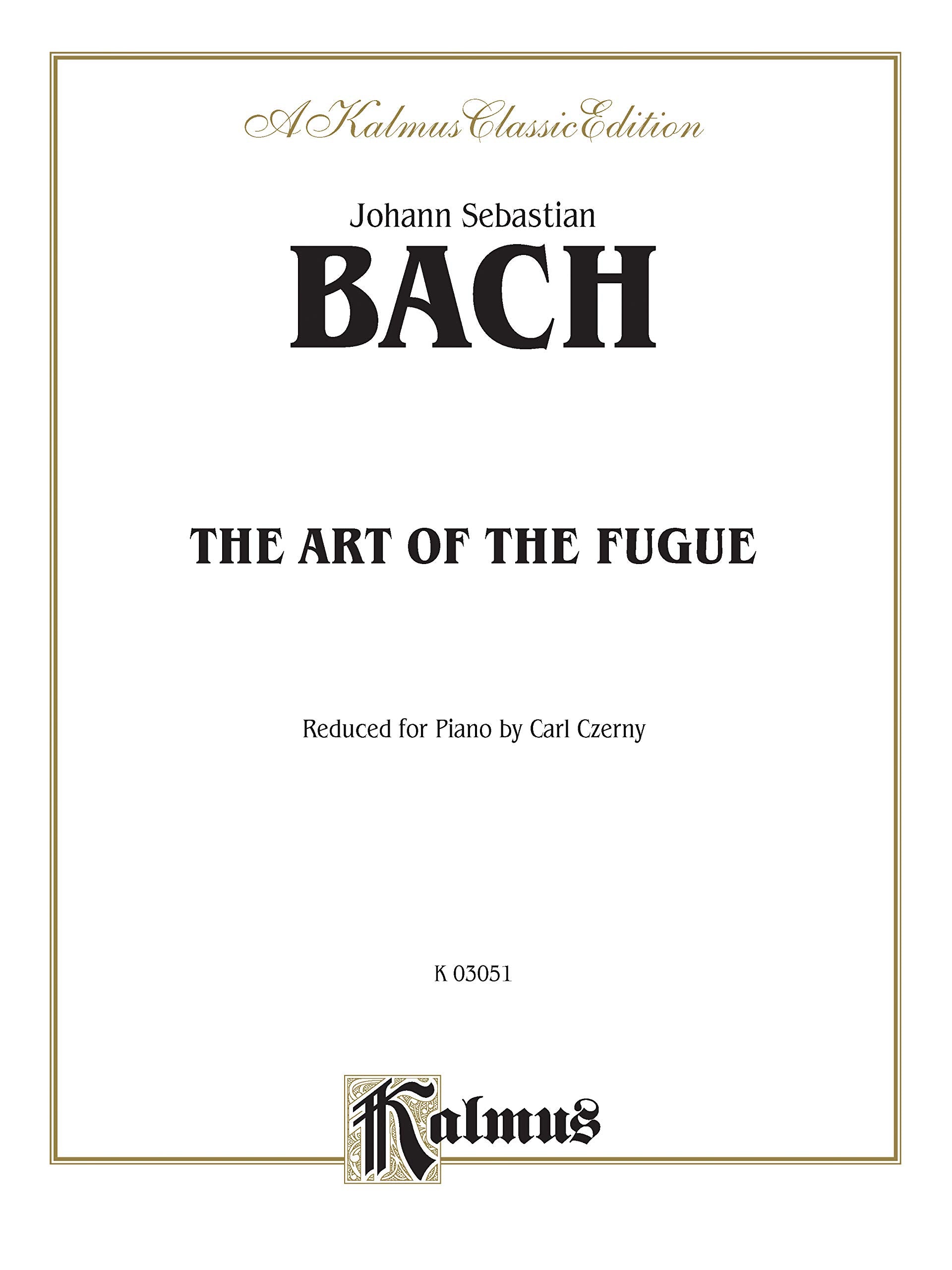 The Art of the Fugue (Kalmus Edition),Used