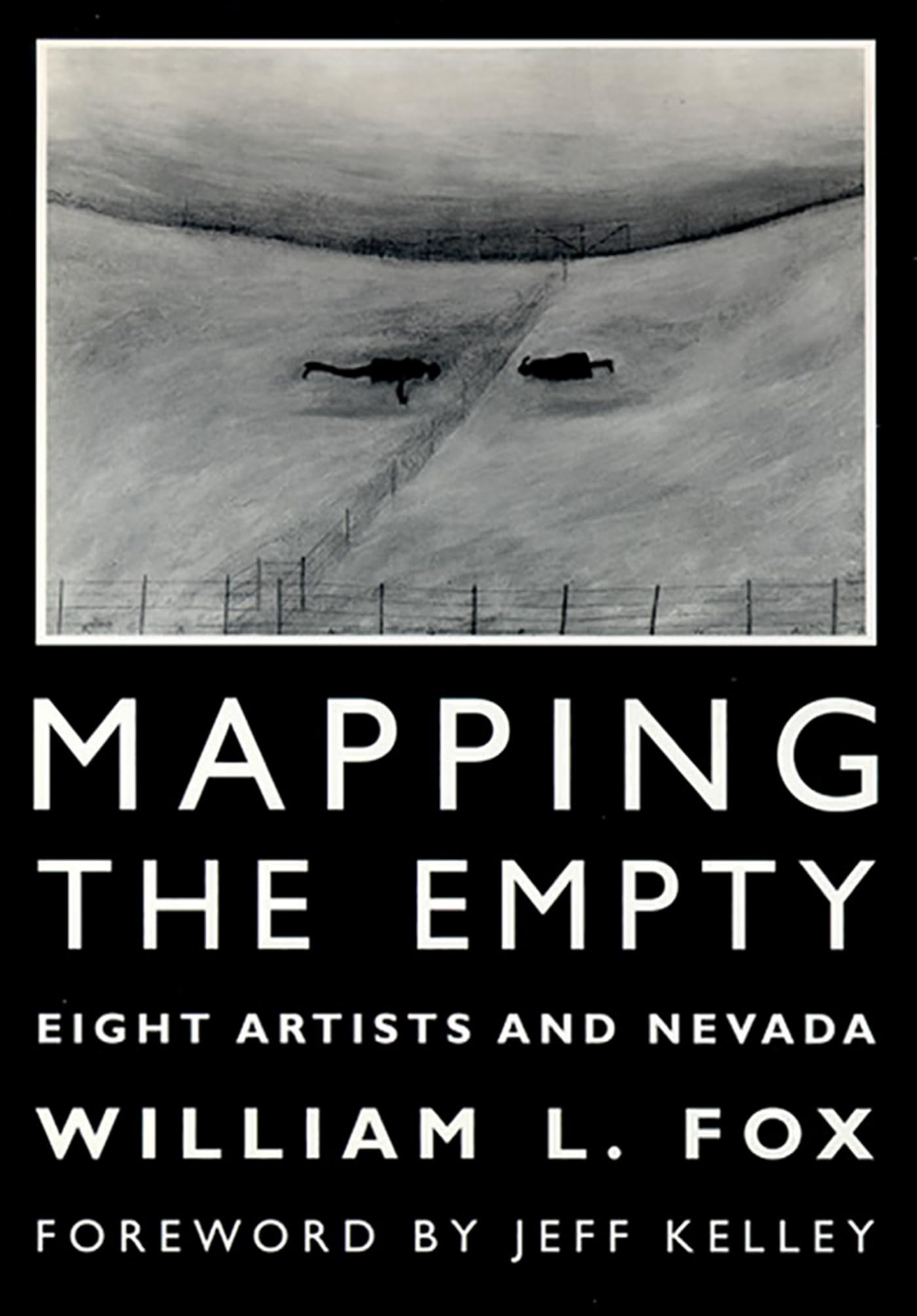Mapping The Empty: Eight Artists And Nevada,Used