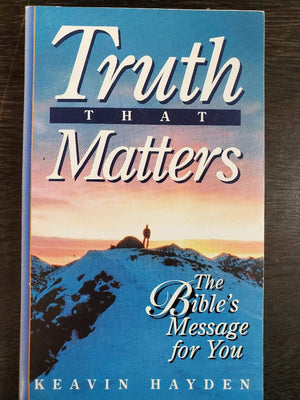 Truth That Matters: The Bible's Message to You,Used
