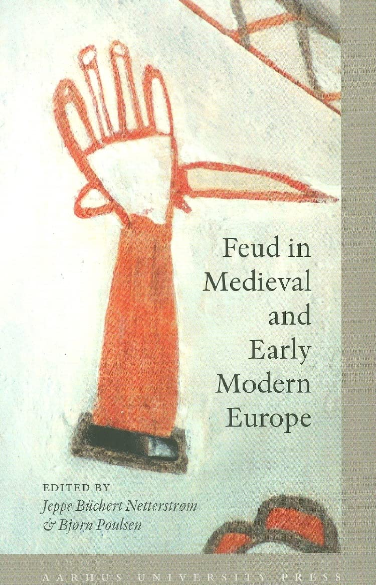 Feud in Medieval and Early Modern Europe,Used
