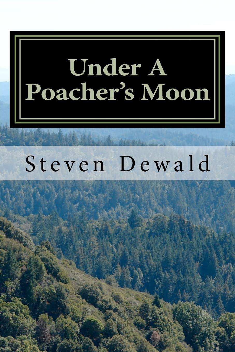 Under A Poacher's Moon: Stories Of A Wisconsin Game Warden,Used
