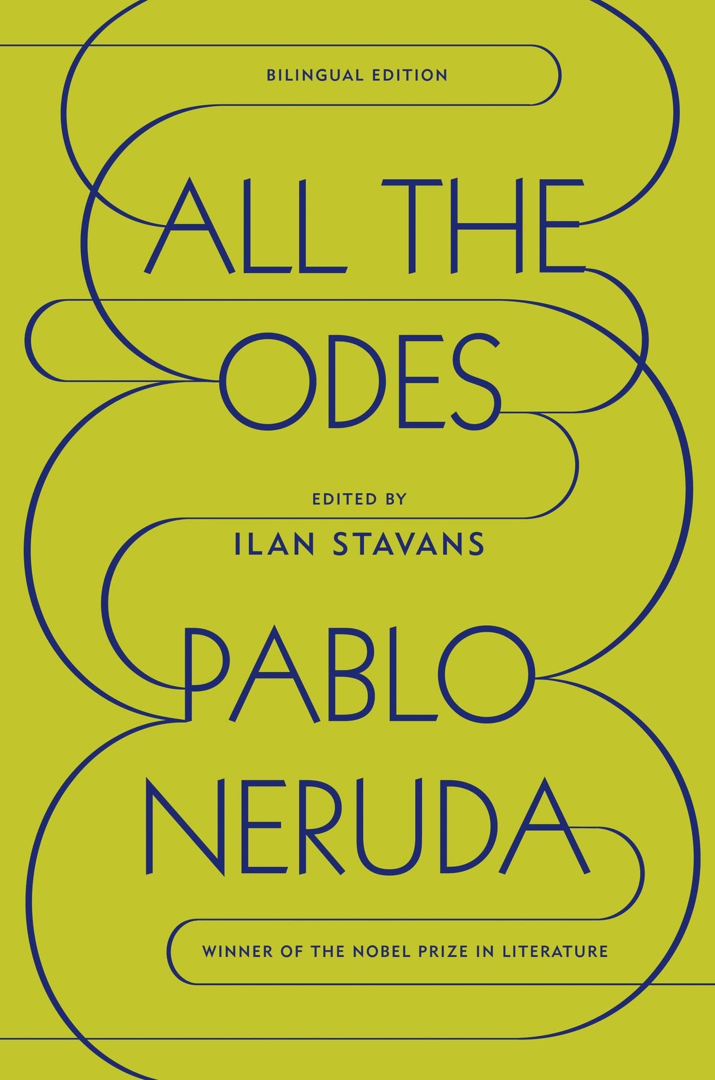 All The Odes: A Bilingual Edition
