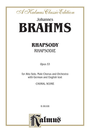 Alto Rhapsody, Op. 53: TTBB with A Solo (Orch.) (German, English Language Edition) (Kalmus Edition) (German Edition),Used