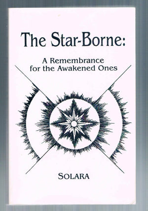 The Starborne: A Remembrance For The Awakened Ones