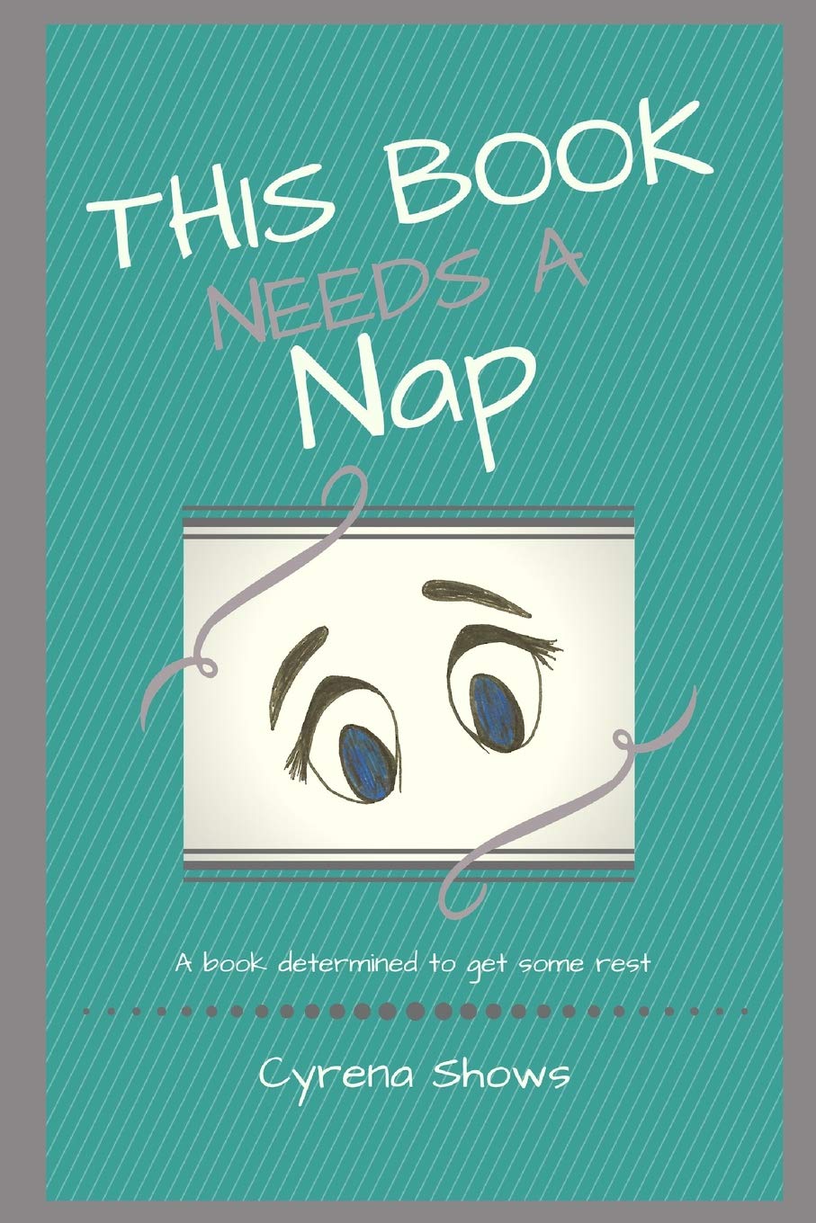 This Book Needs a Nap (This Book Series),Used