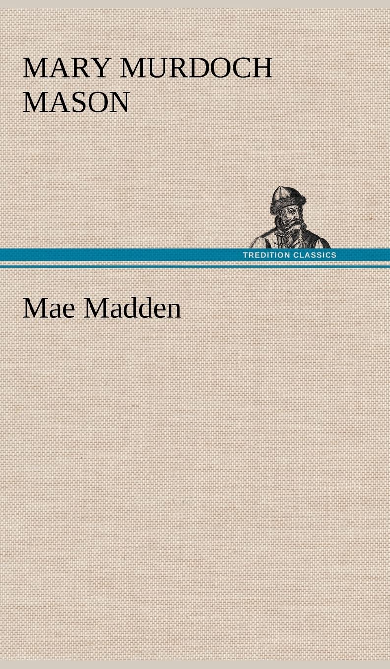 Mae Madden,Used
