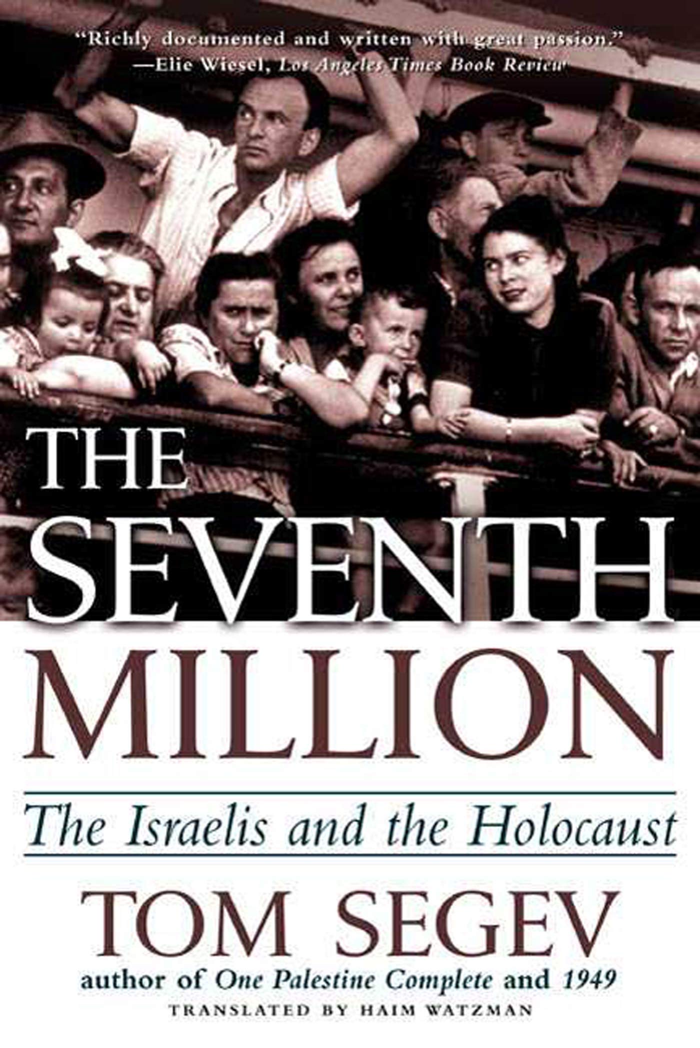The Seventh Million: The Israelis and the Holocaust,Used