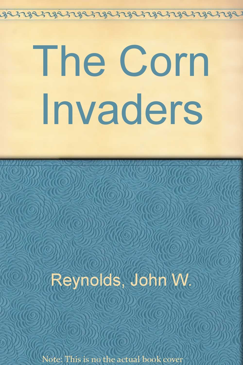 The Corn Invaders,Used