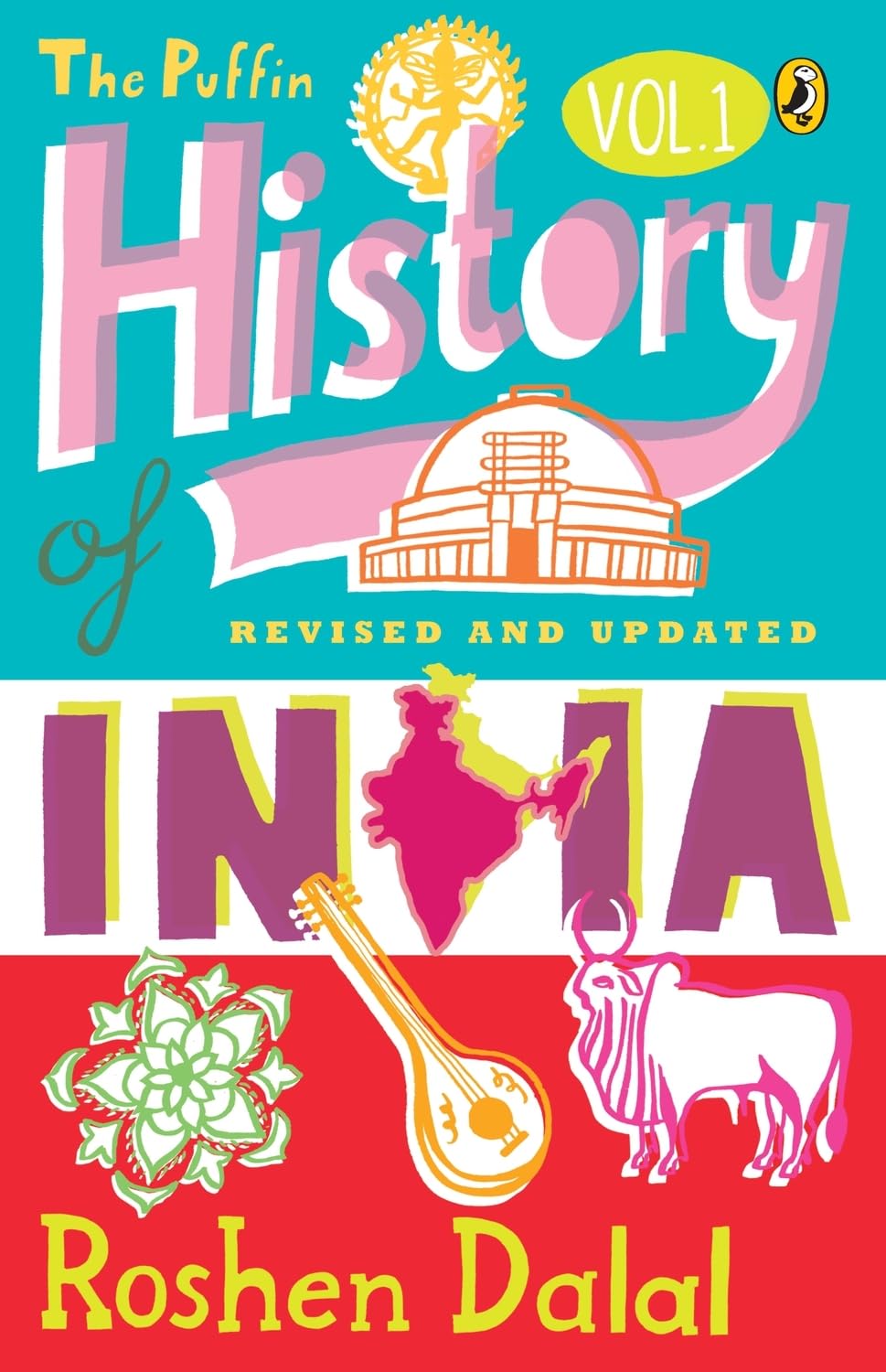 The Puffin History of India Volume 1 by Roshen Dalal (20140201),Used