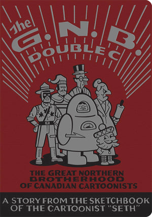 The Great Northern Brotherhood of Canadian Cartoonists,New