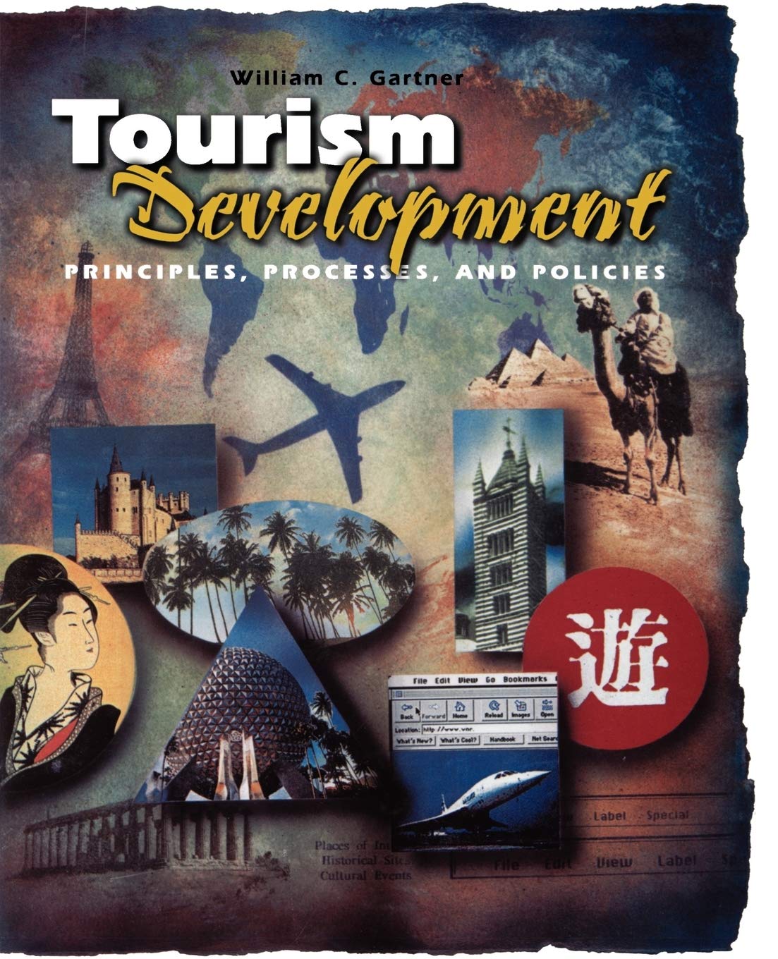 Tourism Development: Principles, Processes, and Policies (Hospitality, Travel & Tourism),Used