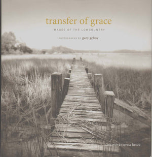 Transfer of Grace: Images of the Lowcountry,Used