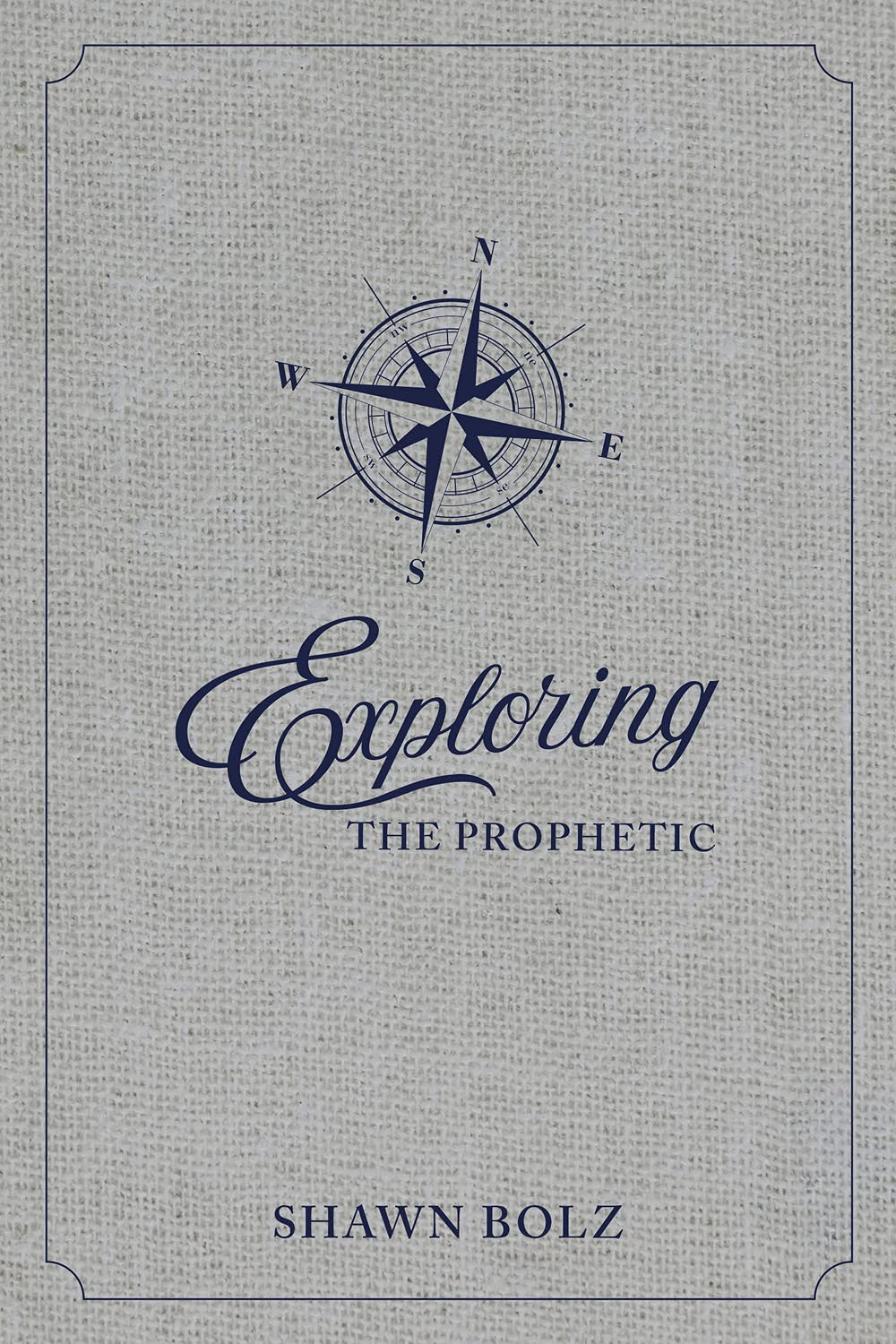 Exploring the Prophetic Devotional: A 90 day journey of hearing God's Voice,Used