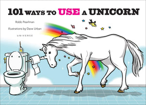 101 Ways To Use A Unicorn