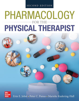 PHARMACOLOGY FOR THE PHYSICAL THERAPIST, SECOND EDITION,Used