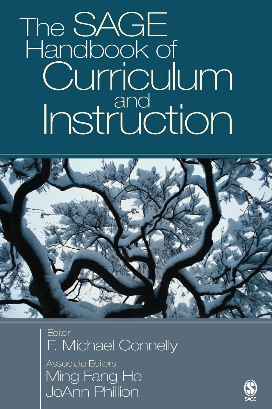 The SAGE Handbook of Curriculum and Instruction,Used