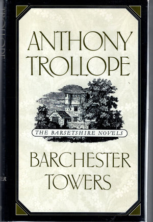Barchester Towers (The ^ABarsetshire Novels),Used