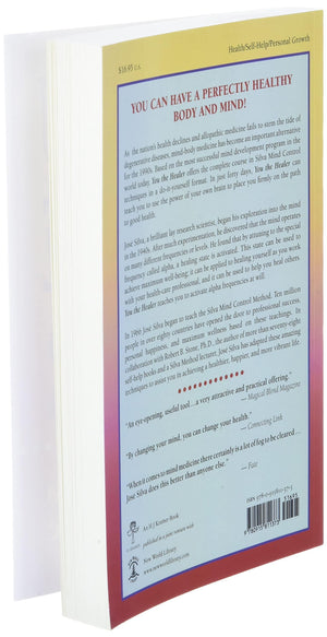 You the Healer: The WorldFamous Silva Method on How to Heal Yourself and Others,Used